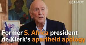 Former South Africa president de Klerk’s apartheid apology