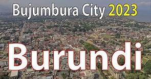 Bujumbura City , Burundi 4K By Drone 2023