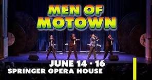 The Men of Motown return to the Springer Opera House