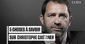 5 choses à savoir sur Christophe Castaner, nouveau ministre de l'Intérieur