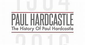 Paul Hardcastle - The History Of Paul Hardcastle (1984-2016)