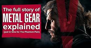 The complete story of Metal Gear - just in time for Metal Gear Solid 5: The Phantom Pain