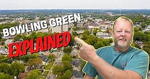 Bowling Green Kentucky Explained