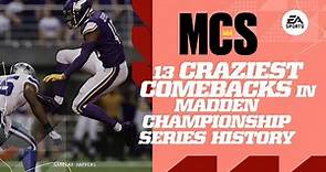 13 Craziest Comebacks in Madden Championship History | MCS | Madden 22