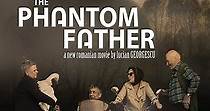The Phantom Father - movie: watch stream online