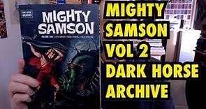 Mighty Samson Dark Horse Archives Volume 2 (Gold Key) Book Review