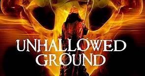 Unhallowed Ground DVD Trailer