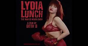Lydia Lunch: The War Is Never Over - Official Trailer