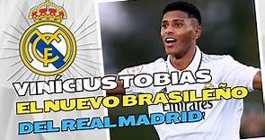 Quién es Vinícius Tobias, el nuevo brasileño del Real Madrid Noticias del Real Madrid hoy
