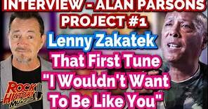Lenny Zakatek Talks Alan Parsons Project & 'I Wouldn't Want To Be Like You'