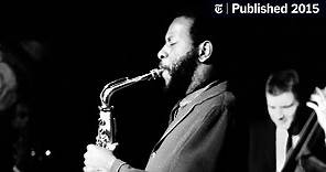 Ornette Coleman, Saxophonist Who Rewrote the Language of Jazz, Dies at 85