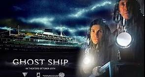 幽靈船 Ghost Ship (2002) 電影預告片