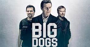 Big Dogs Season 1 Episode 1