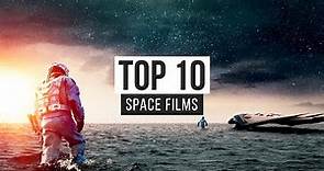 Top 10 Space Films