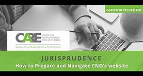 Jurisprudence - How to Prepare and Navigate CNO’s website