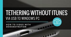 Tethering Without iTunes - Via USB to Windows