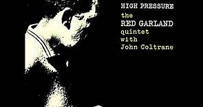 Red Garland Quintet with John Coltrane - What Is There to Say