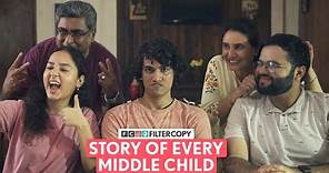 FilterCopy | Story Of Every Middle Child | Ft. Deepak Simwal