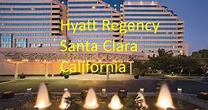 Hyatt Regency Santa Clara California