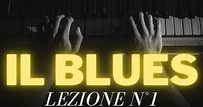 Prime nozioni di PIANOFORTE BLUES lezione n°1