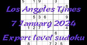 Sudoku solution – Los Angeles Times 7 January 2024 Expert level