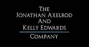 The Jonathan Axelrod And Kelly Edwards Company/Paramount Television (2005)