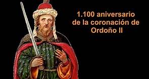 Ordoño II: 1100 aniversario