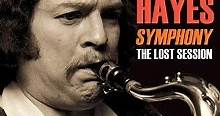 Tubby Hayes - Symphony / The Lost Session