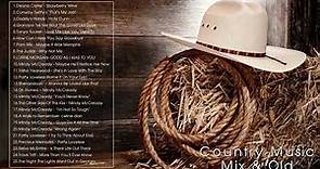 Country Music Mix & Old - Top Country Music Playlist