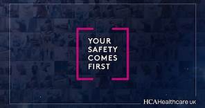 HCA Healthcare UK - Your Safety Comes First