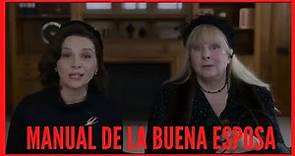 MANUAL DE LA BUENA ESPOSA -(TRAILER OFICIAL) -[2020]- Pelicula, Drama, Comedia.