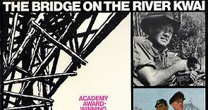 Malcolm Arnold - The Bridge On The River Kwai