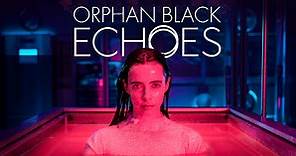 Watch Orphan Black: Echoes | Full Season | TVNZ