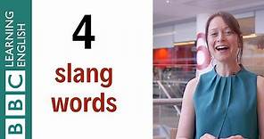 4 slang words - English In a Minute