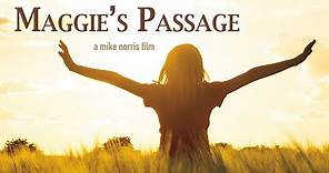 Maggie's Passage | Inspirational and Heartwarming Drama | Grant Barker | Ron Bath | Barry Brown