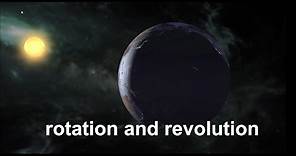Earth's Rotation and Revolution