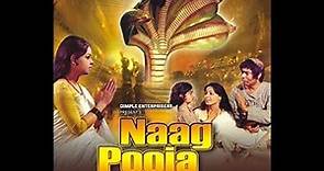 Naag Pooja 1971 | full hindi movie | Mohan Choti | P Jairaj | Sujit Kumar | Sanjana | SRE