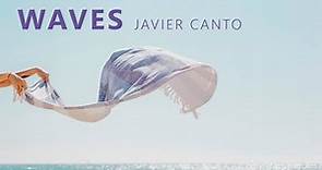 Javier Canto - Waves (Relax Chillout Music)