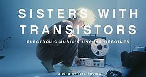 Sisters With Transistors Teaser