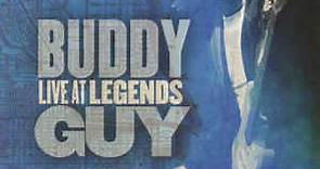 Buddy Guy - Live At Legends