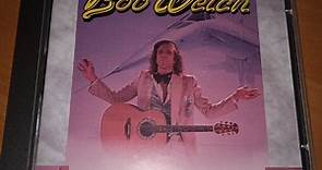 Bob Welch - The Best Of Bob Welch