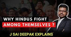 Absence of Shatrubodh in Hindus ! J Sai Deepak analysis [ myths Unity society caste social Muslims ]