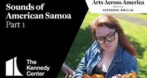 Sounds of American Samoa Pt. 1