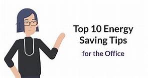 Top 10 Energy Saving Tips for the Office