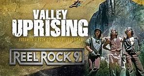 Reel Rock Tour 9: VALLEY UPRISING - Official Trailer (Germany, Austria & Netherlands)