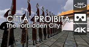 La Città Proibita - The Forbidden City | 360° VR Video HD (4K)