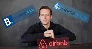 Airbnb VS. Booking.com VS. HomeAway - Which One Is the BEST?