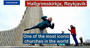 Hallgrimskirkja, Reykjavik - One of the most iconic Churches in the World.