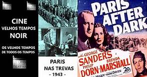 Paris nas Trevas (1943), George Sanders, Philip Dorn & Brenda Marshall, Legendado