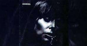Joni Mitchell - All I Want (Official Audio)